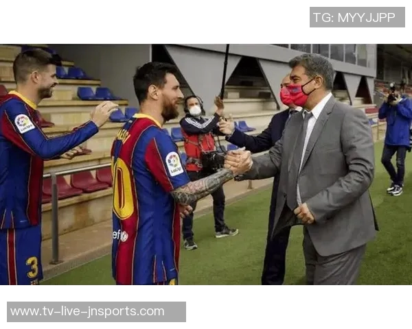 梅西夜访诺坎普引发猜测巴萨高层对此毫不知情对拉波尔塔竞选无益 梅西夜访诺坎普引发猜测巴萨高层对此毫不知情对拉波尔塔竞选无益