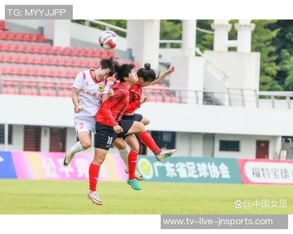 中国足球协会杯女子决赛精彩对决广东省与长春大众卓越首发阵容全面解析